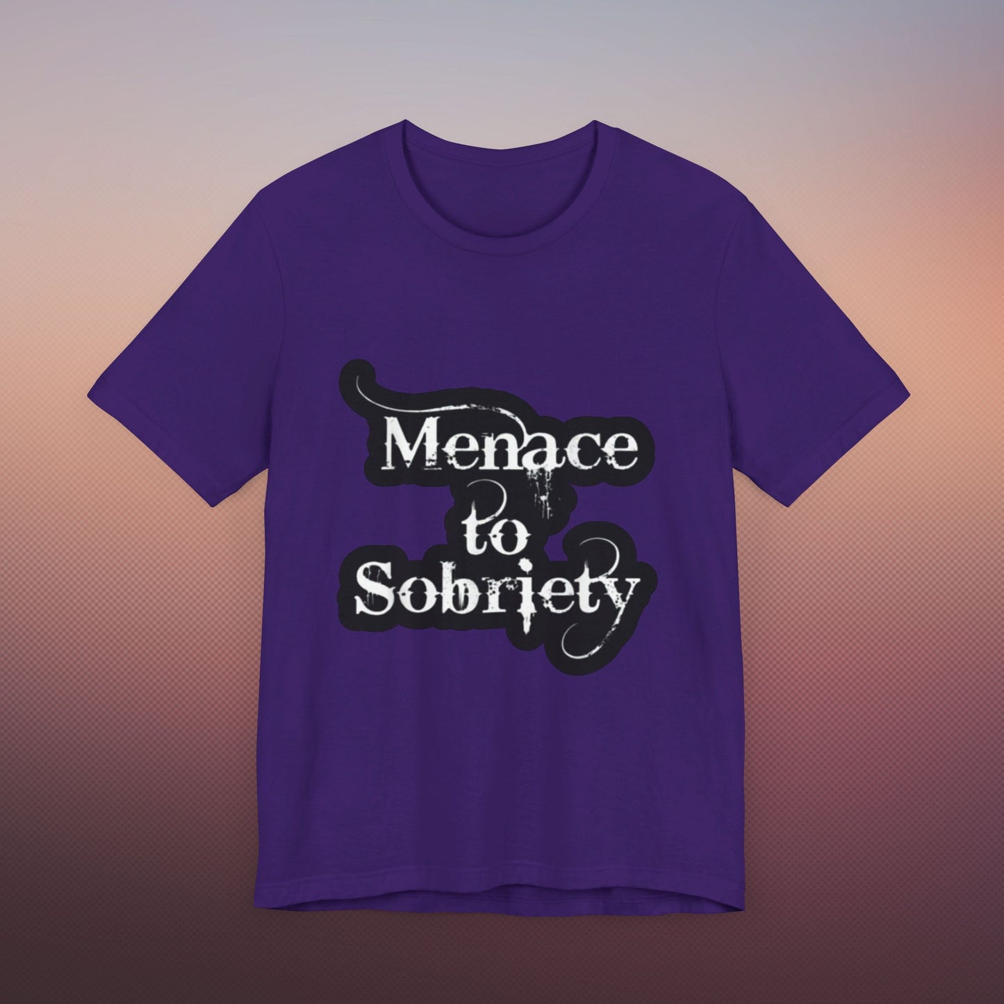 Menace To Sobriety Unisex Jersey Short Sleeve Tee