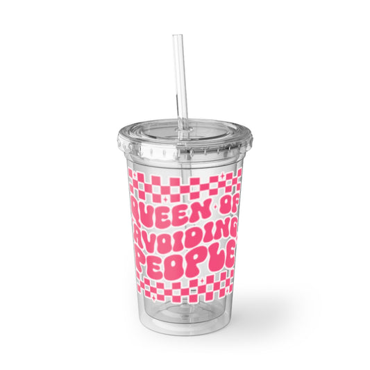 Queen Of Avoiding People Suave Acrylic Cup