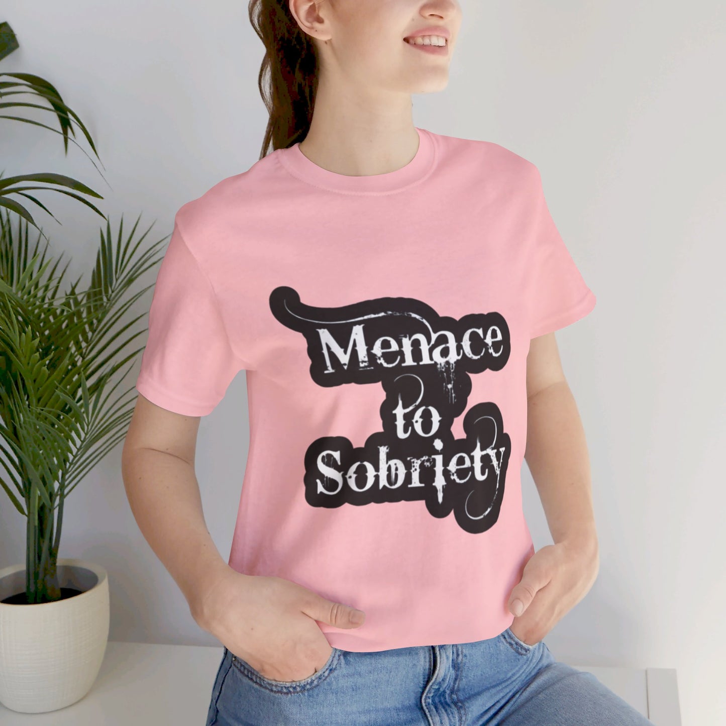 Menace To Sobriety Unisex Jersey Short Sleeve Tee