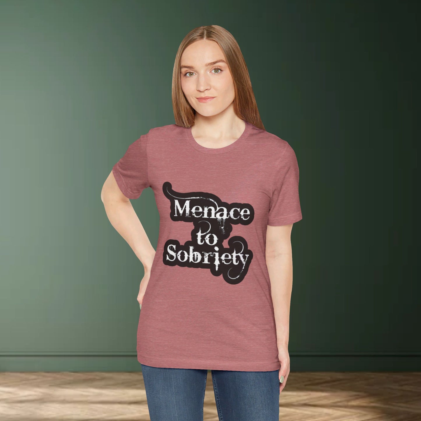 Menace To Sobriety Unisex Jersey Short Sleeve Tee