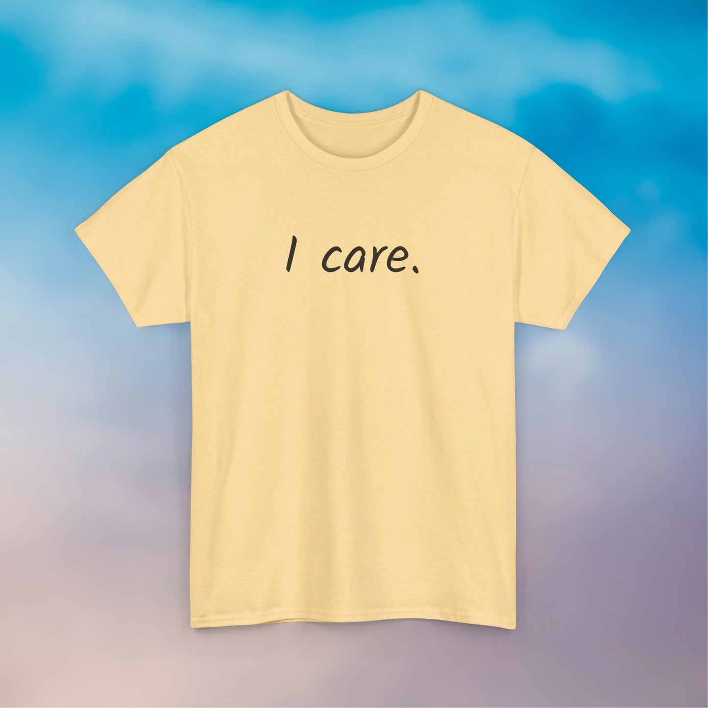 I Care Unisex Heavy Cotton Tee