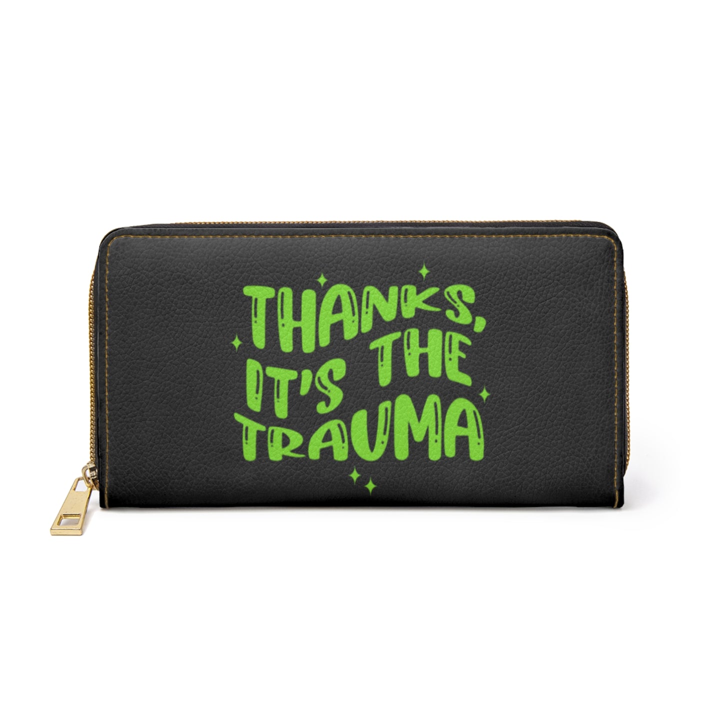 Zipper Wallet - thanks, its the trauma