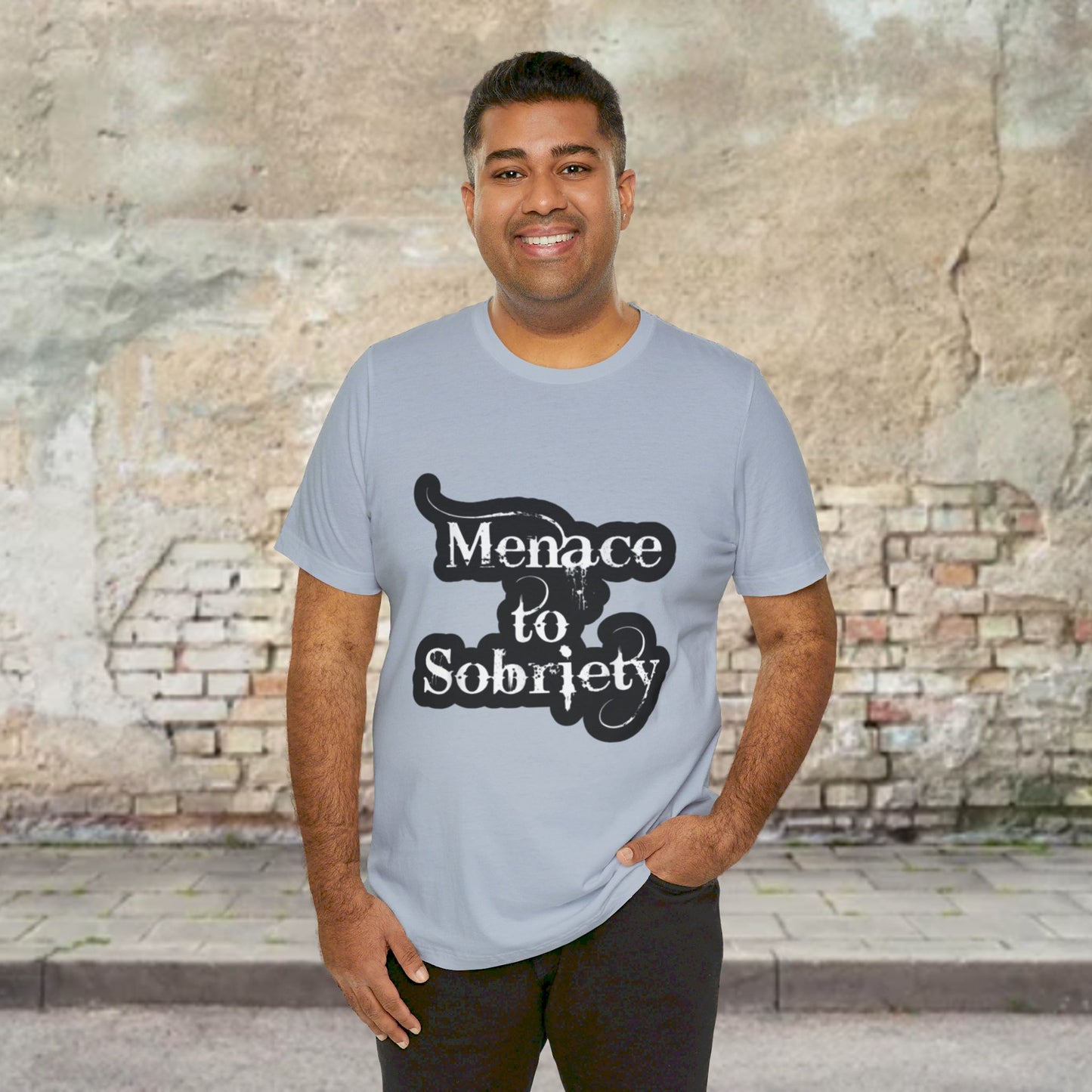 Menace To Sobriety Unisex Jersey Short Sleeve Tee