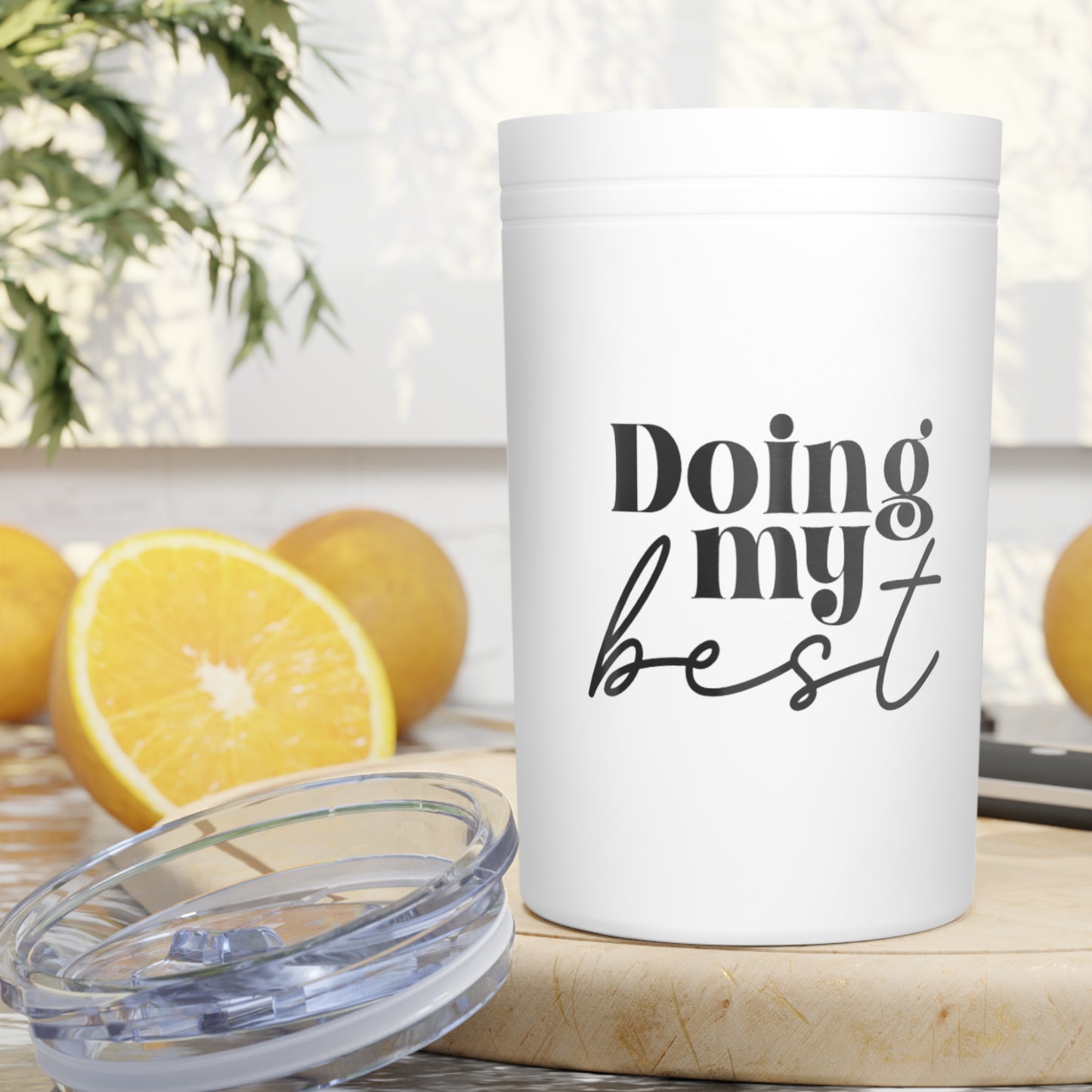 Doing My Best Vacuum Insulated Tumbler, 11oz