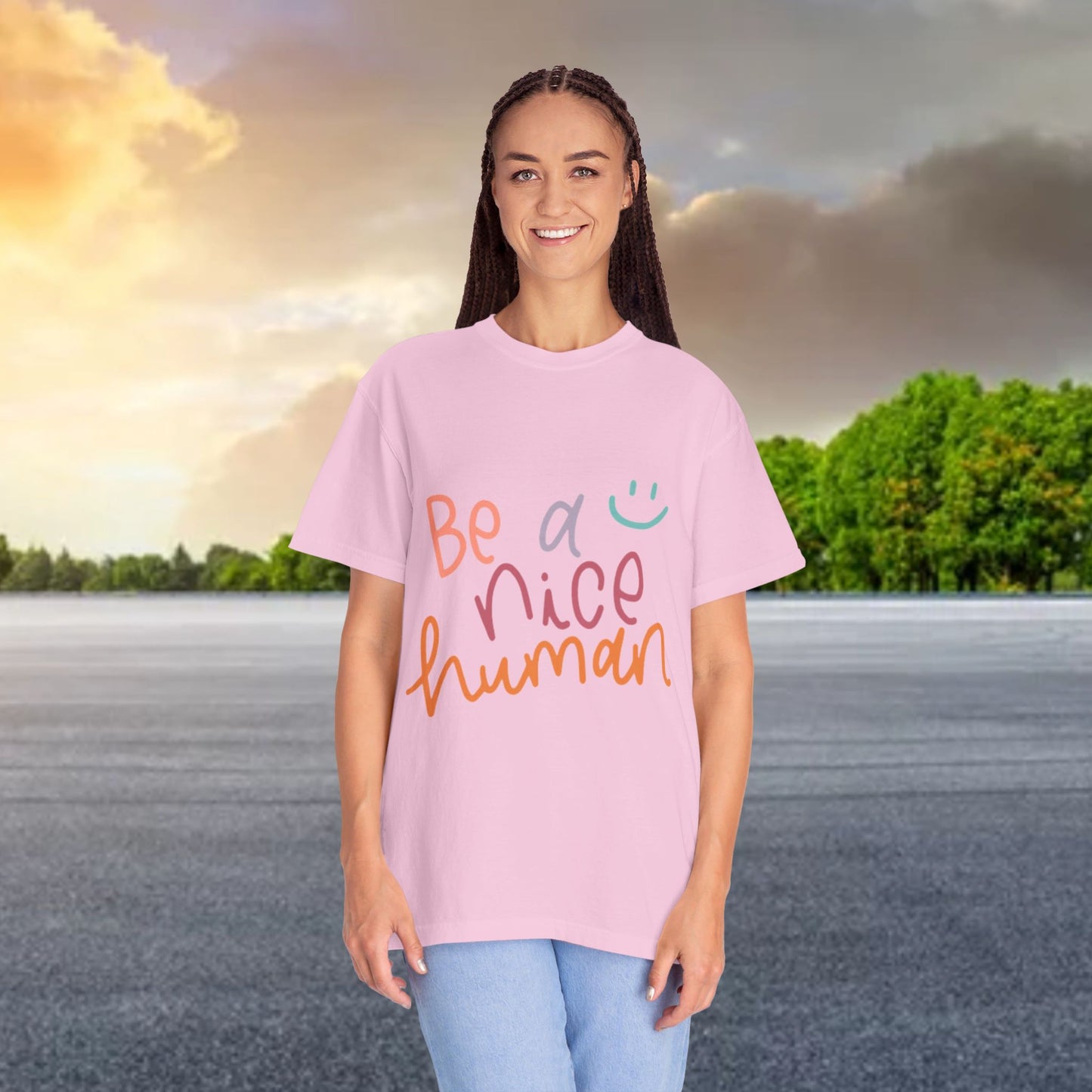 Garment-Dyed T-shirt - Be a Nice Human