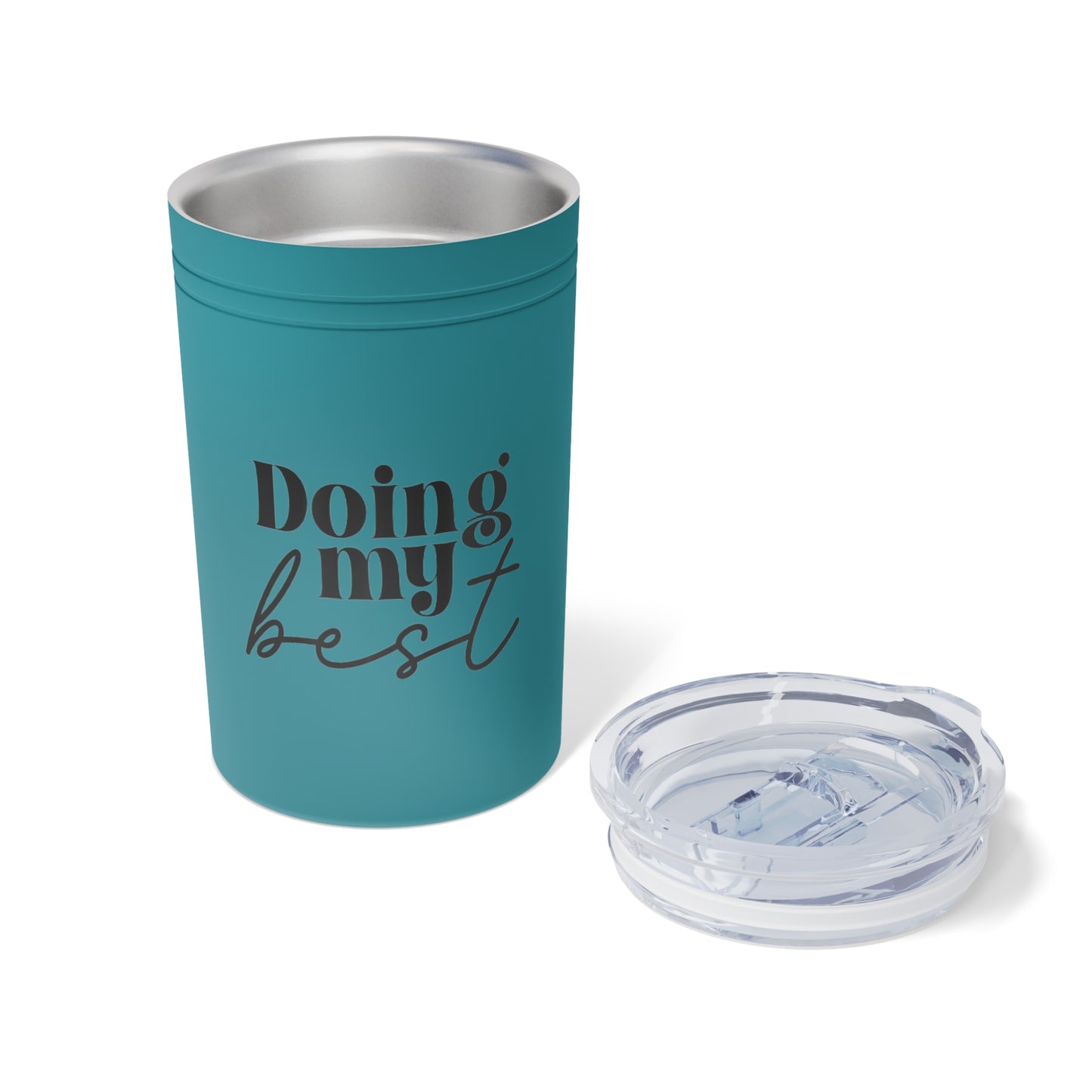 Doing My Best Vacuum Insulated Tumbler, 11oz