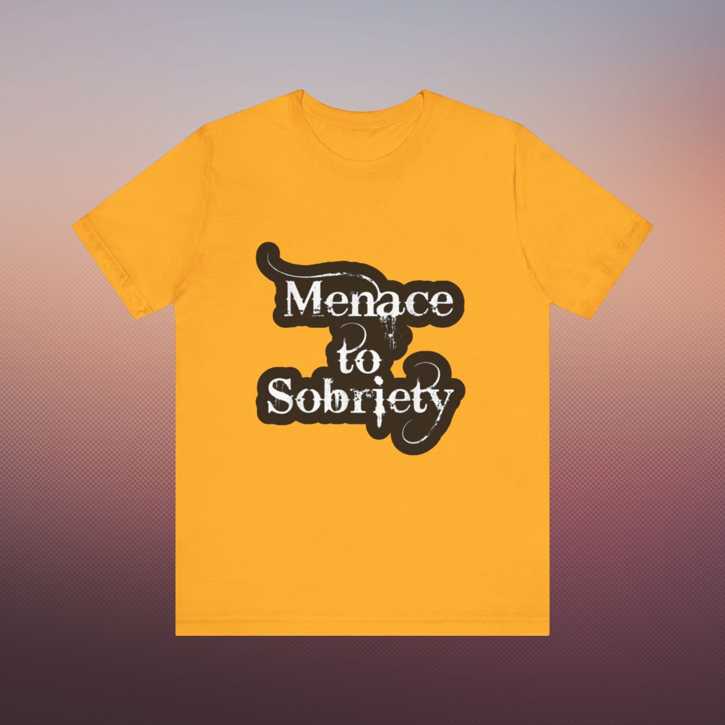 Menace To Sobriety Unisex Jersey Short Sleeve Tee