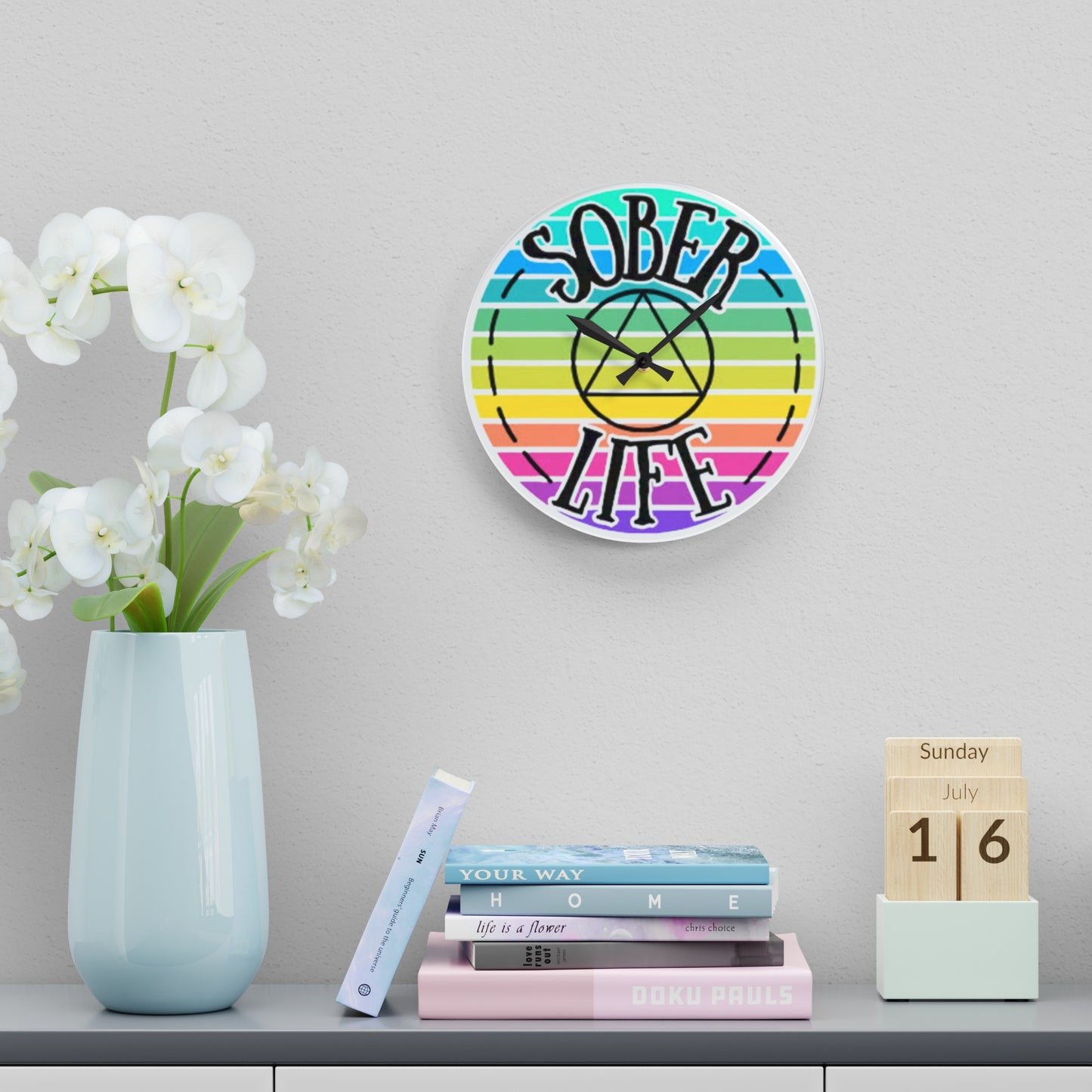 Sober Life Acrylic Wall Clock