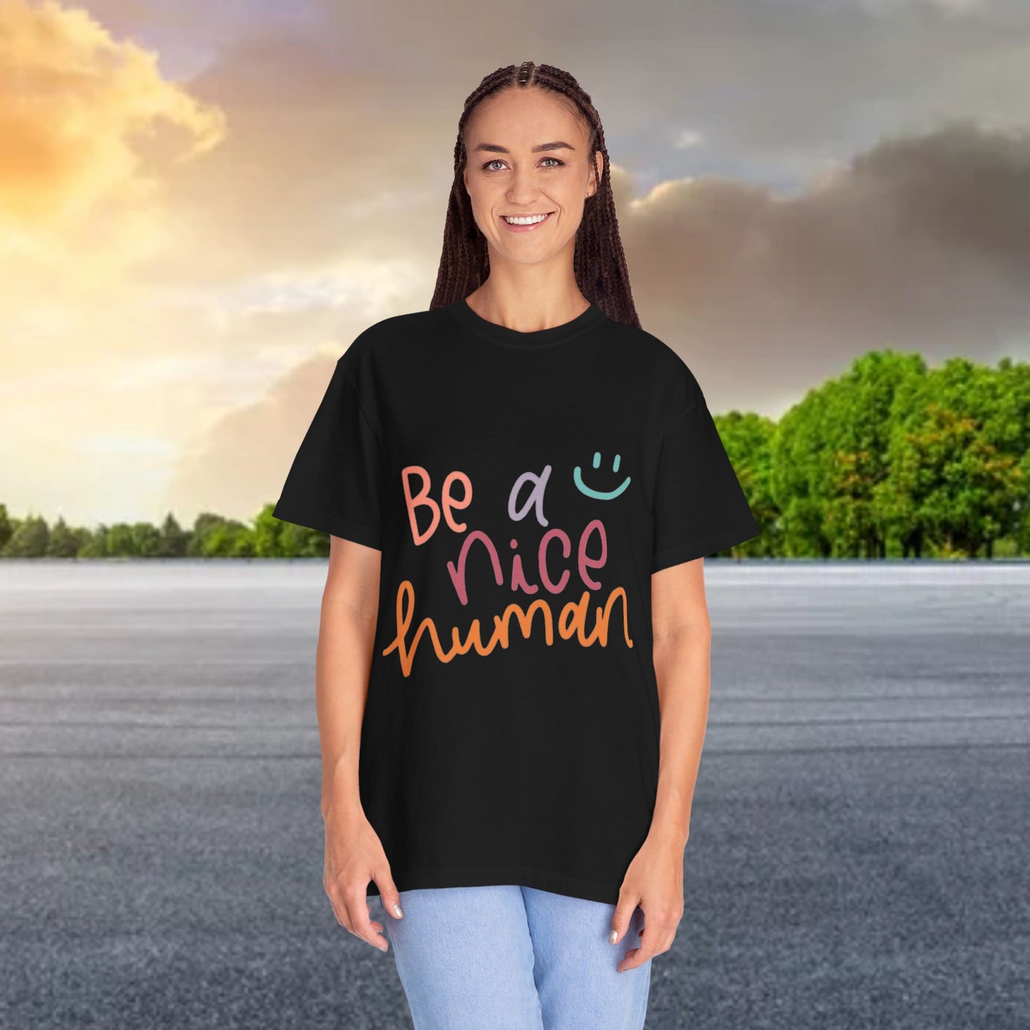 Garment-Dyed T-shirt - Be a Nice Human