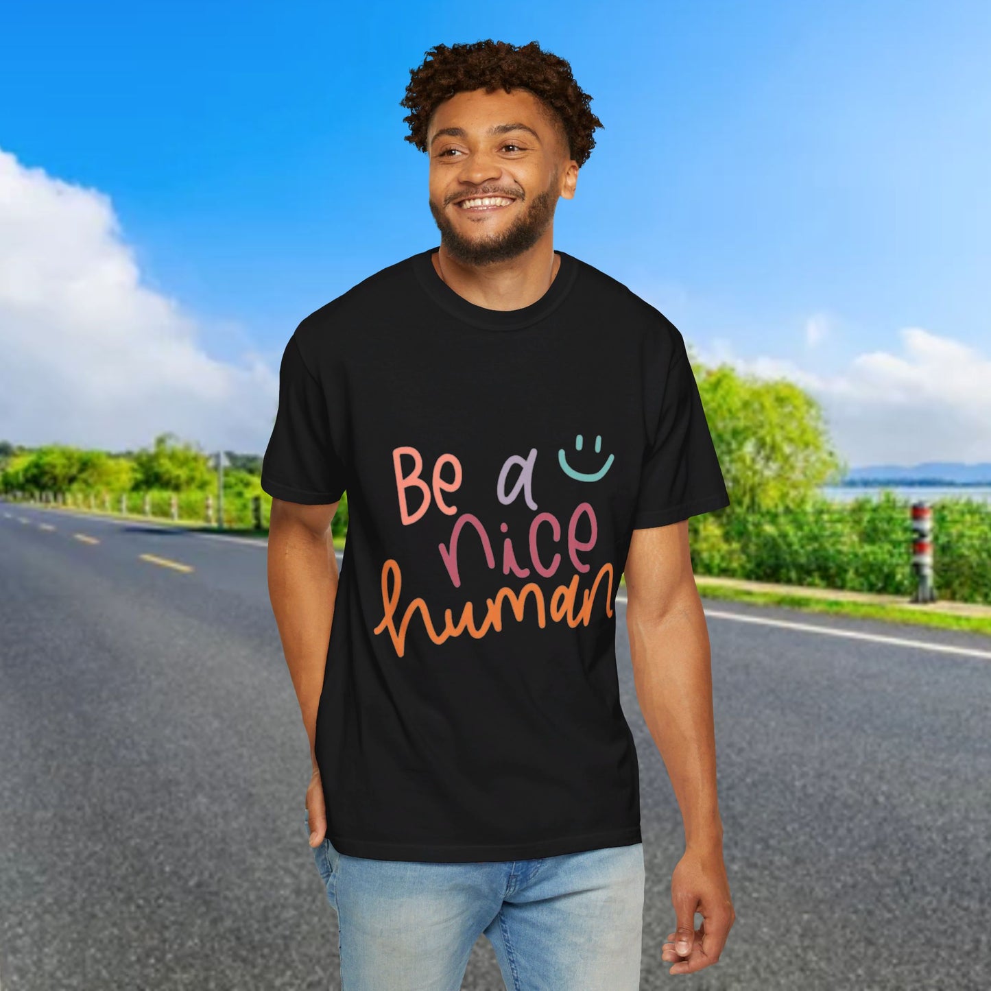 Garment-Dyed T-shirt - Be a Nice Human