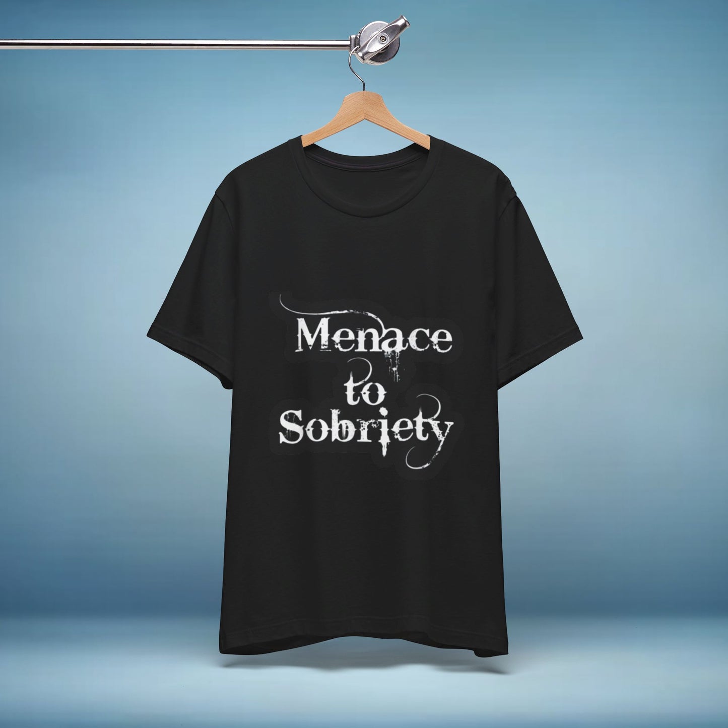 Menace To Sobriety Unisex Jersey Short Sleeve Tee