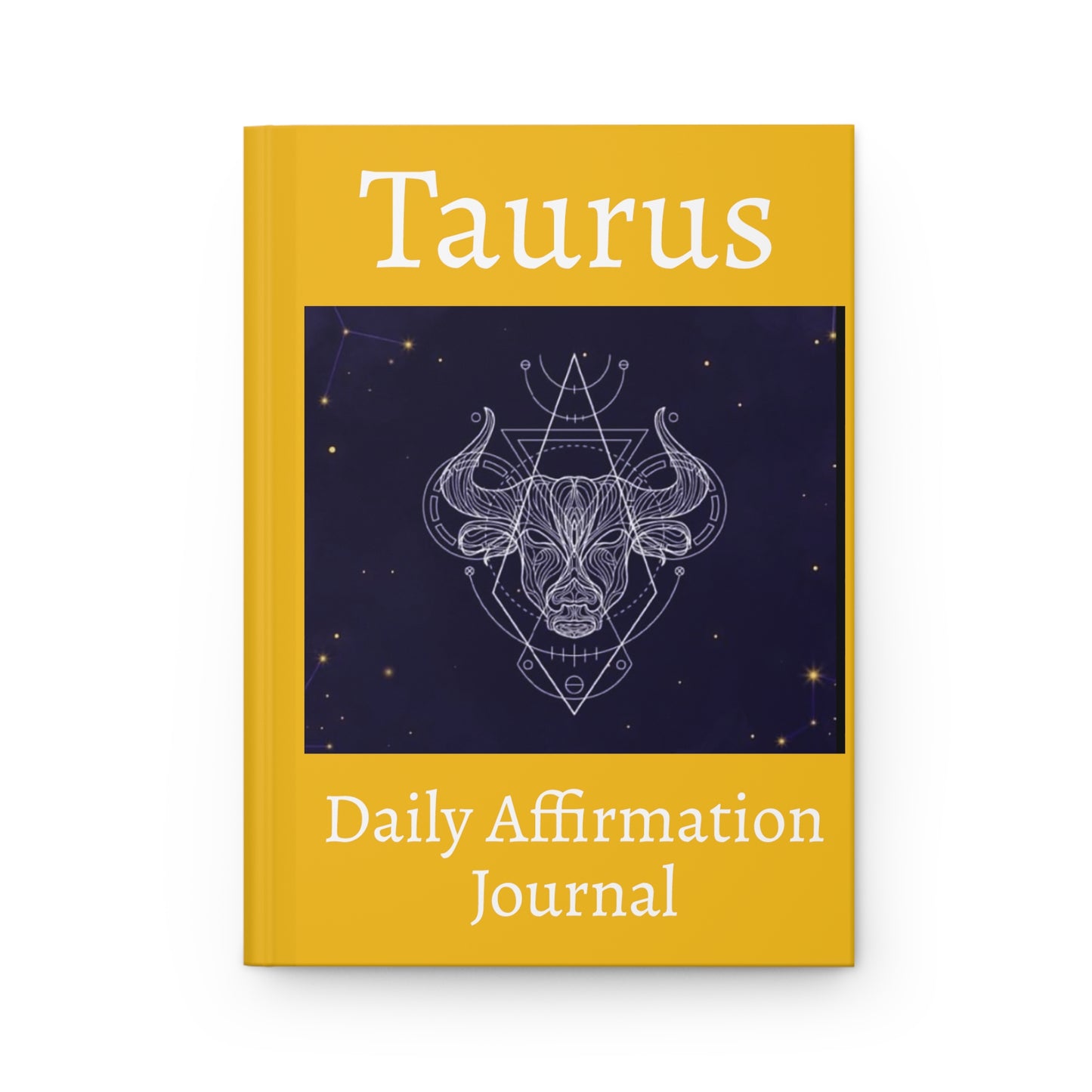 Taurus Daily Affirmation Hardcover Journal Matte