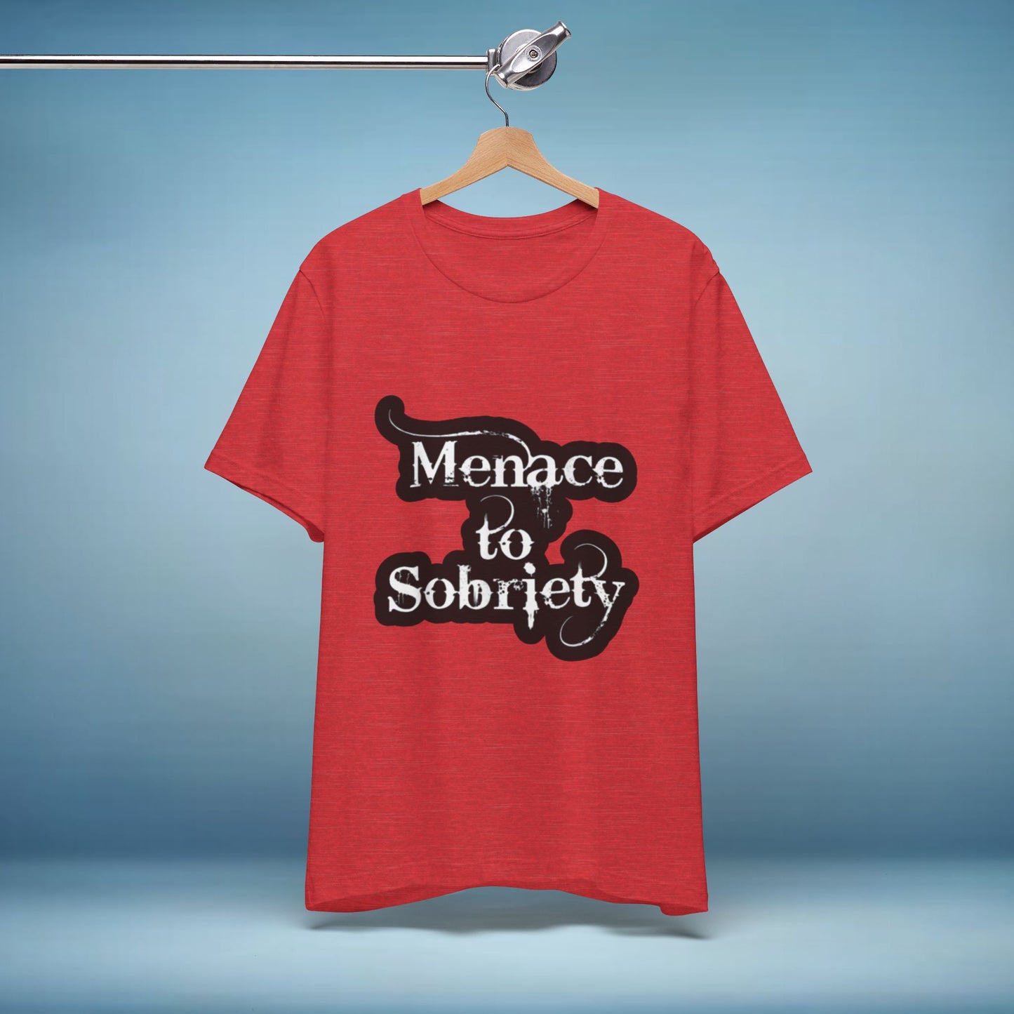 Menace To Sobriety Unisex Jersey Short Sleeve Tee