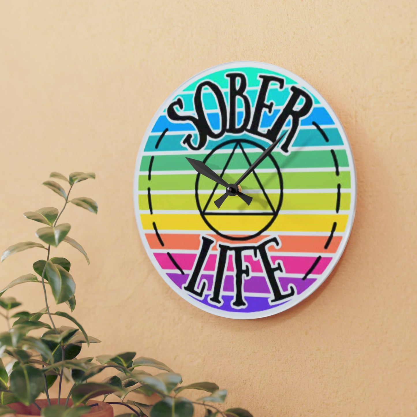 Sober Life Acrylic Wall Clock